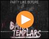 Cover: Dark Templars - Party Like Before