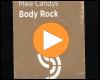 Cover: Mike Candys - Body Rock