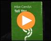Cover: Mike Candys - Tell You