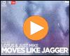 Cover: Lotus & Just Mike - Moves Like Jagger