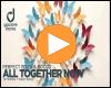 Video: All Together Now (Strong Together)