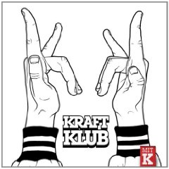 Kraftklub - Debuetalbum MIT K stuermt Platz 1 der Albumcharts