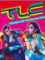 TLC: Erstmals auf Deutschland-Tour 2017