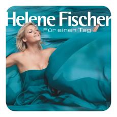 Helene Fischer vergoldet ''Fuer einen Tag''