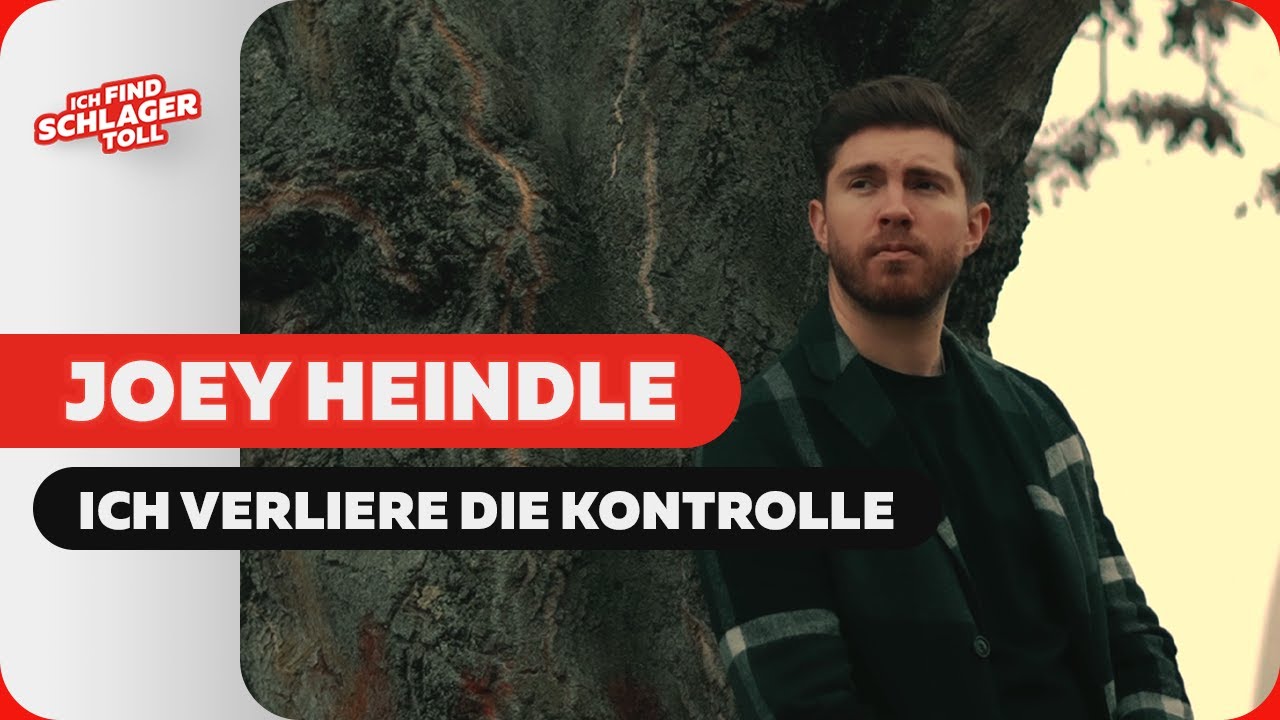 Joey Heindle – Ich verliere die Kontrolle