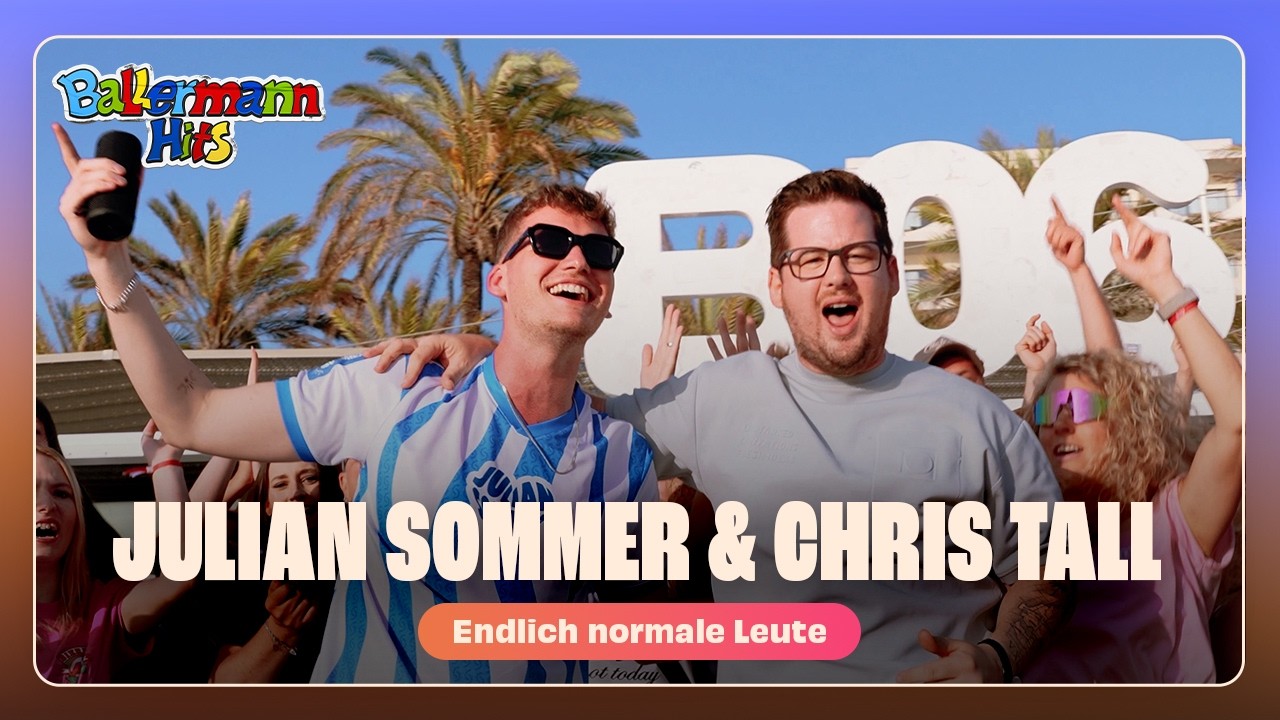 Julian Sommer & Chris Tall – Endlich normale Leute
