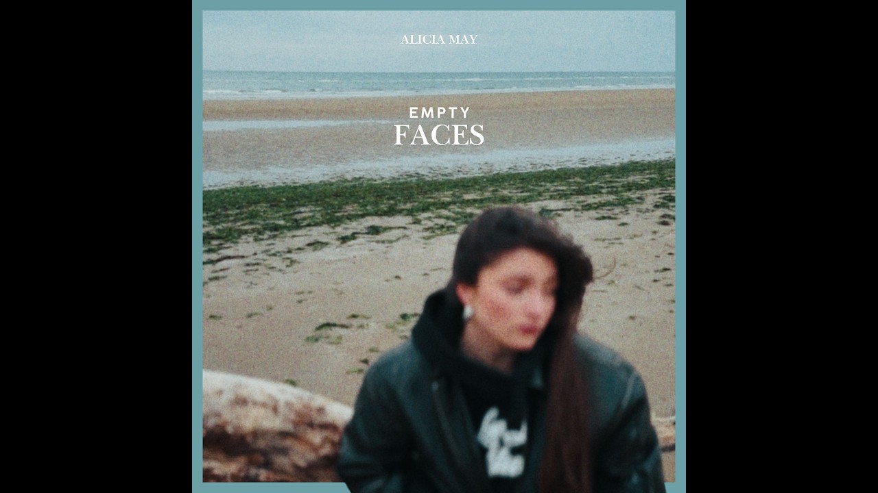 Video starten: Alycia May – Empty Faces