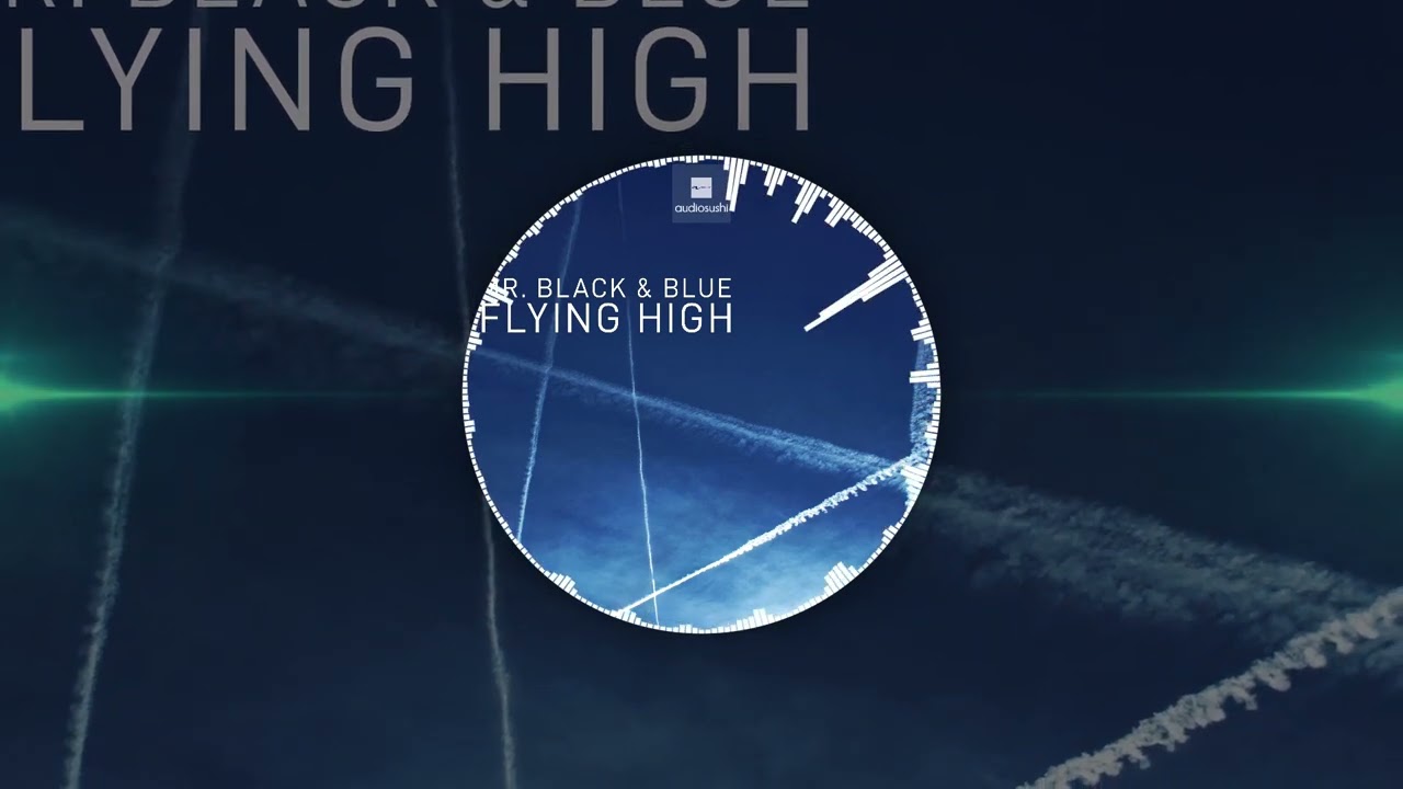 Video starten: Mr. Black & Blue – Flying High