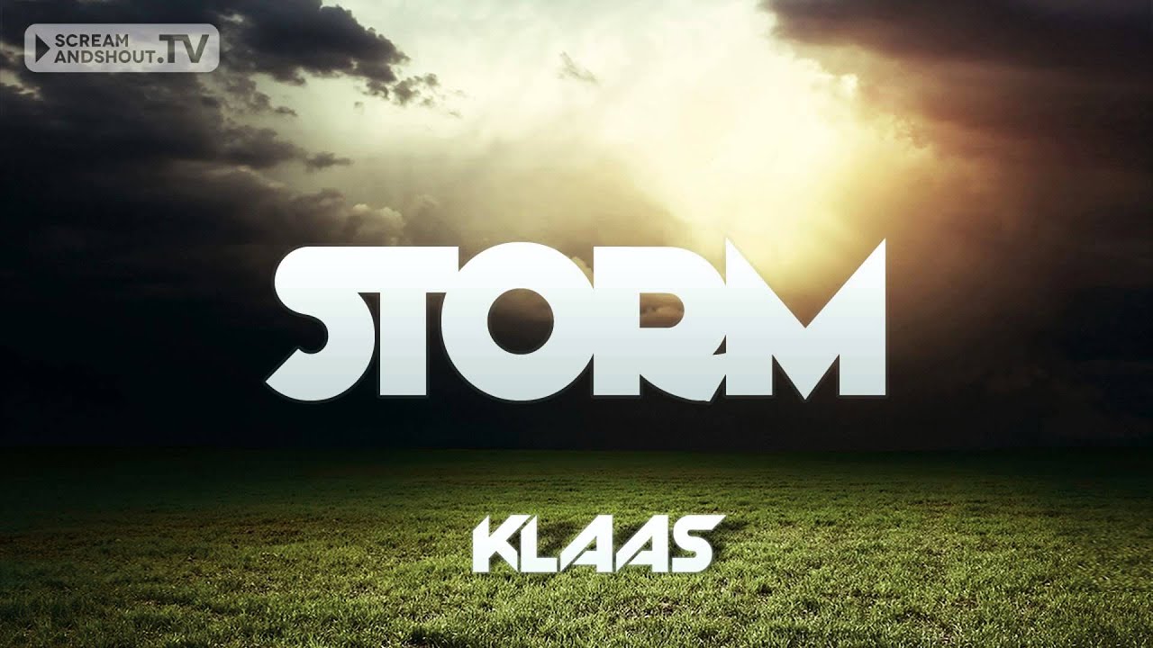 Video starten: Klaas – Storm