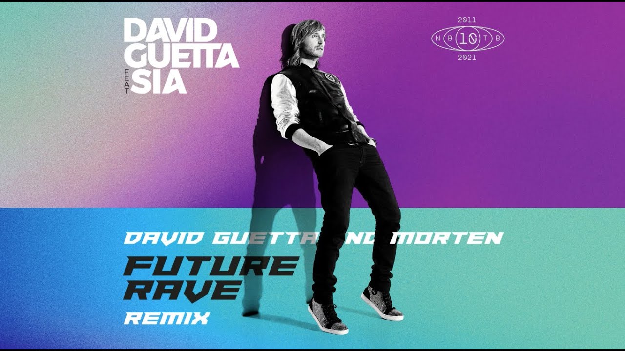David Guetta feat. Sia – Titanium [David Guetta & MORTEN Future Rave Remix]