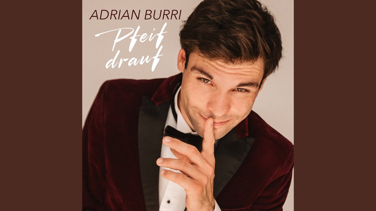 Adrian Burri – Pfeif drauf