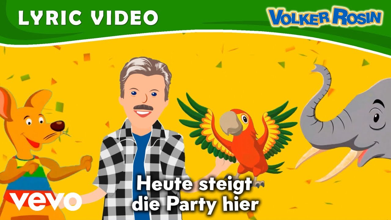 Volker Rosin – Heute steigt die Party hier