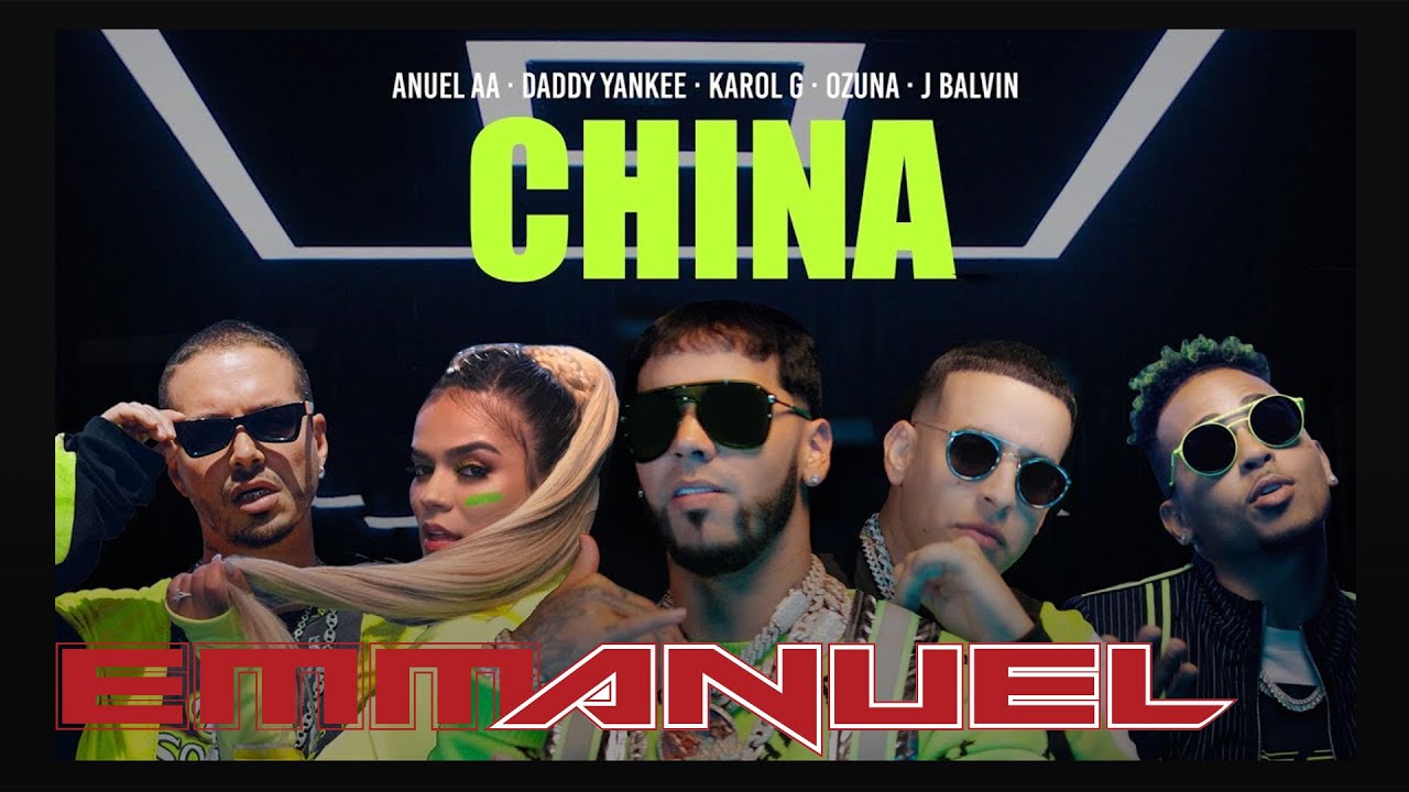 Anuel AA, Daddy Yankee & Karol G feat. J Balvin & Ozuna – China