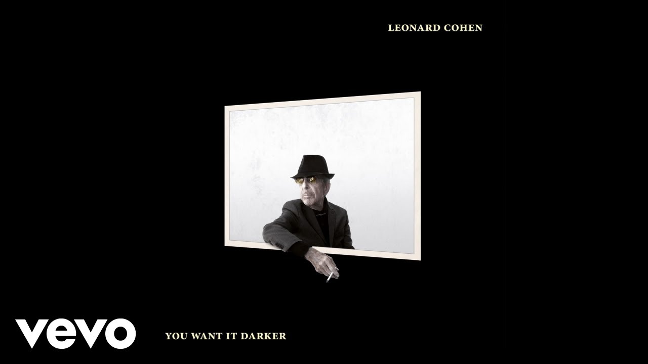 Leonard Cohen – It Seemed The Better Way