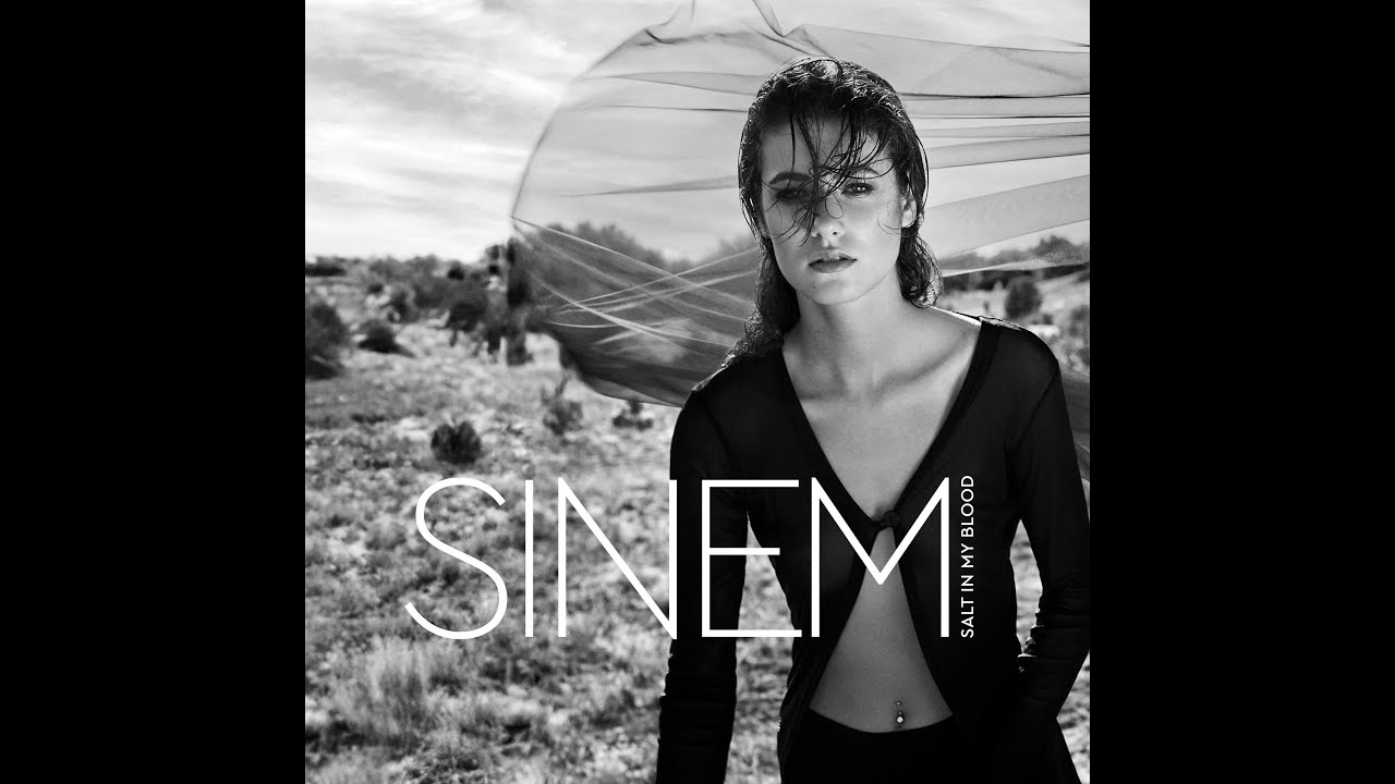 Video starten: SINEM – Salt in my Blood