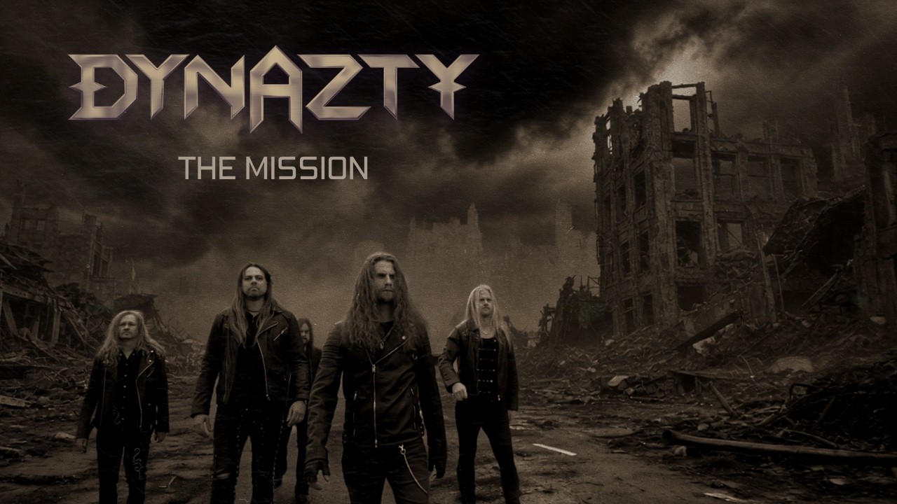 Dynazty – The Mission