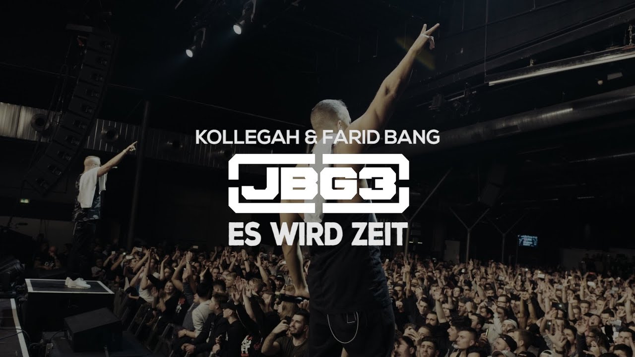 Kollegah & Farid Bang – Es wird Zeit