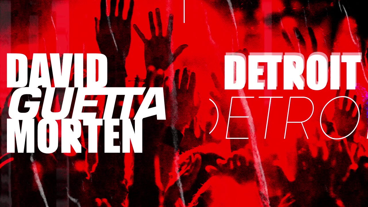 David Guetta & MORTEN – Detroit 3 AM
