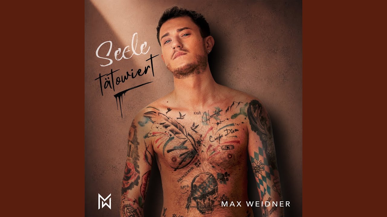 Video starten: Max Weidner – Seele tätowiert