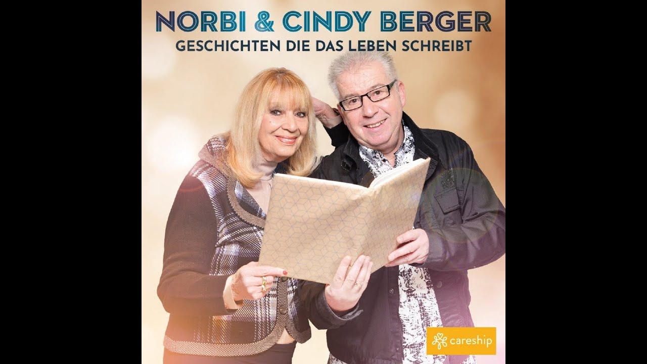 Norbi & Cindy Berger – Geschichten die das Leben schreibt