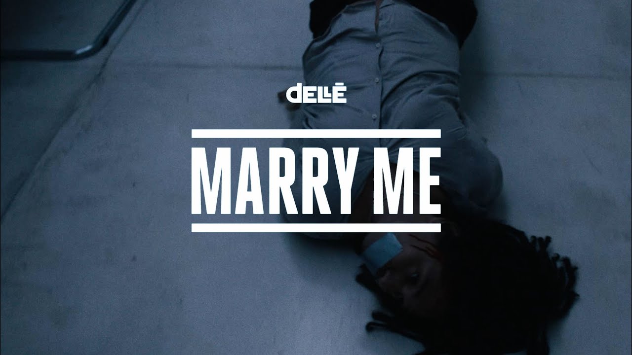 Dellé – Marry Me