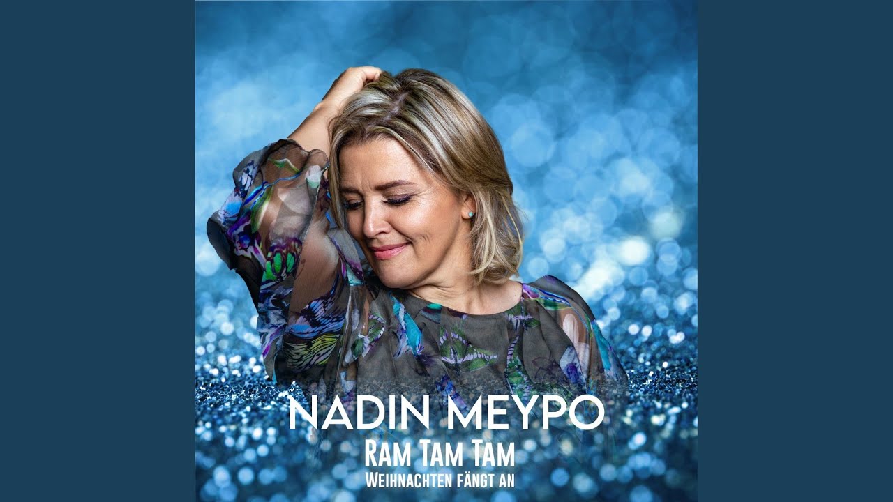 Video starten: Nadin Meypo – Ram Tam Tam - Weihnachten fängt an