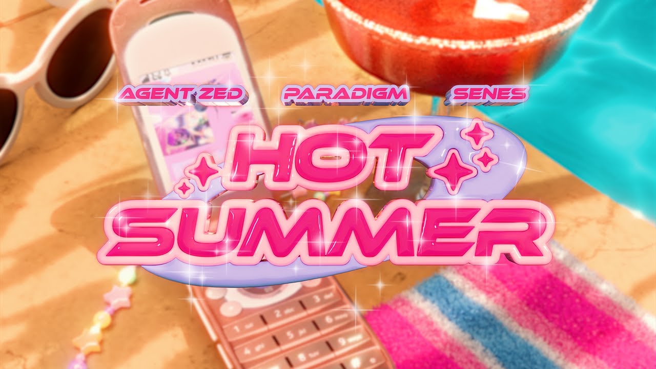 Video starten: Agent Zed, Paradigm & SENES – Hot Summer