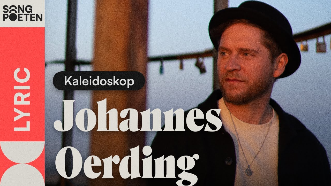 Video starten: Johannes Oerding – Kaleidoskop