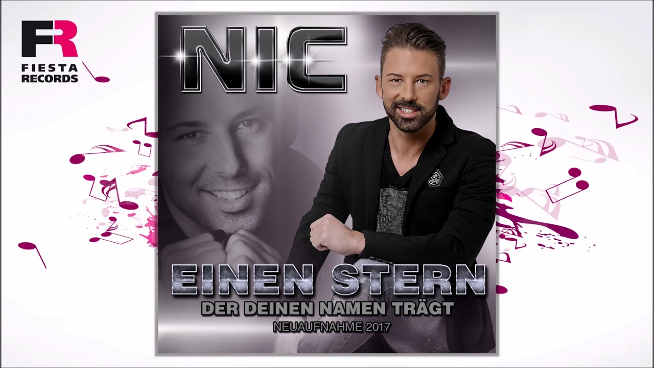 Nic – Einen Stern, der Deinen Namen trägt (Neuaufnahme)