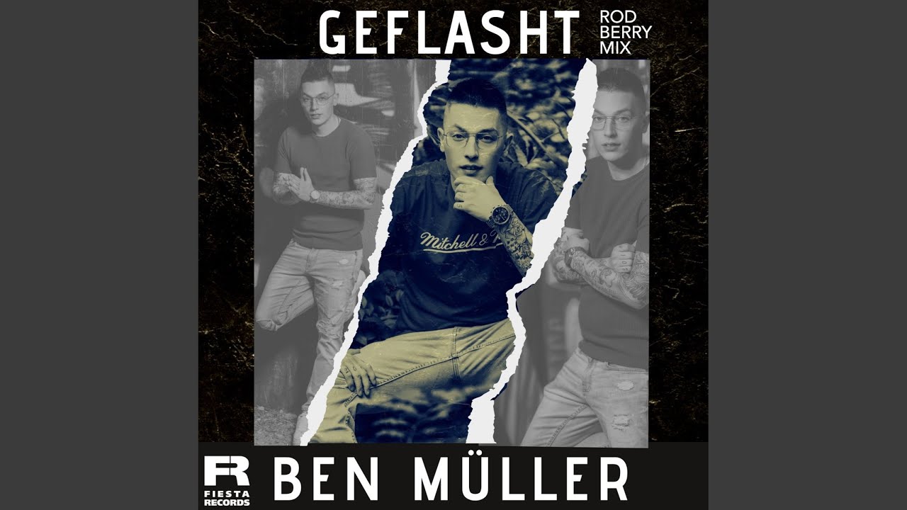 Ben Müller – Geflasht (Rod Berry Mix)