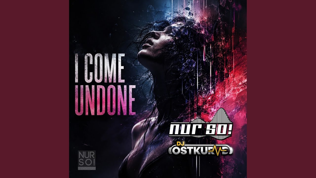 Video starten: Nur So! & DJ Ostkurve – I Come Undone