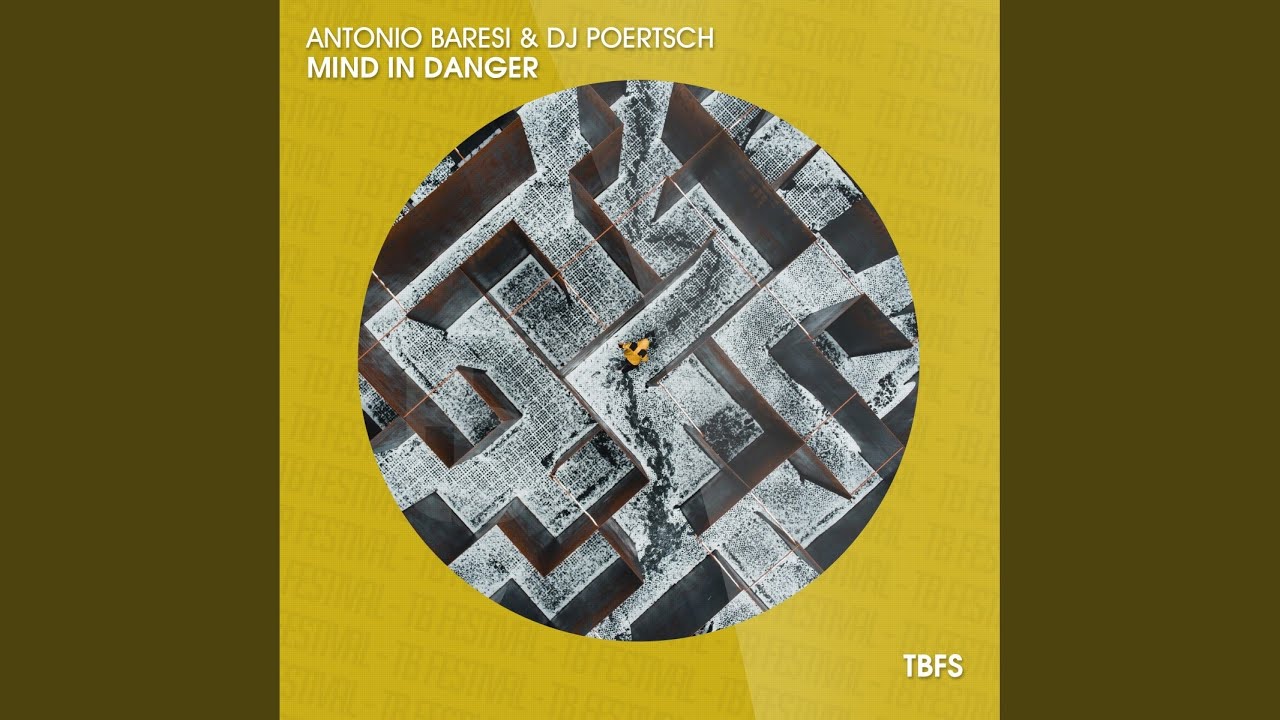 Video starten: Antonio Baresi & DJ Poertsch – Mind in Danger