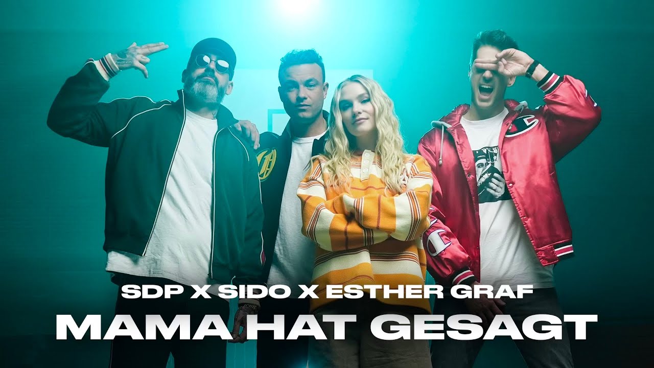 Video starten: SDP, Sido & Esther Graf – Mama hat gesagt