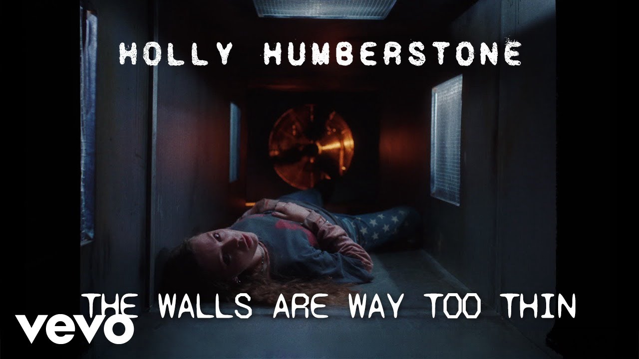 Holly Humberstone – The Walls Are Way Too Thin