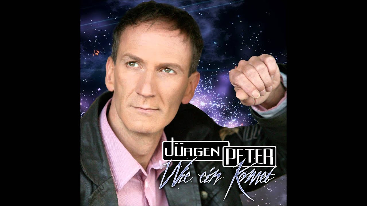 Jürgen Peter – Wie ein Komet