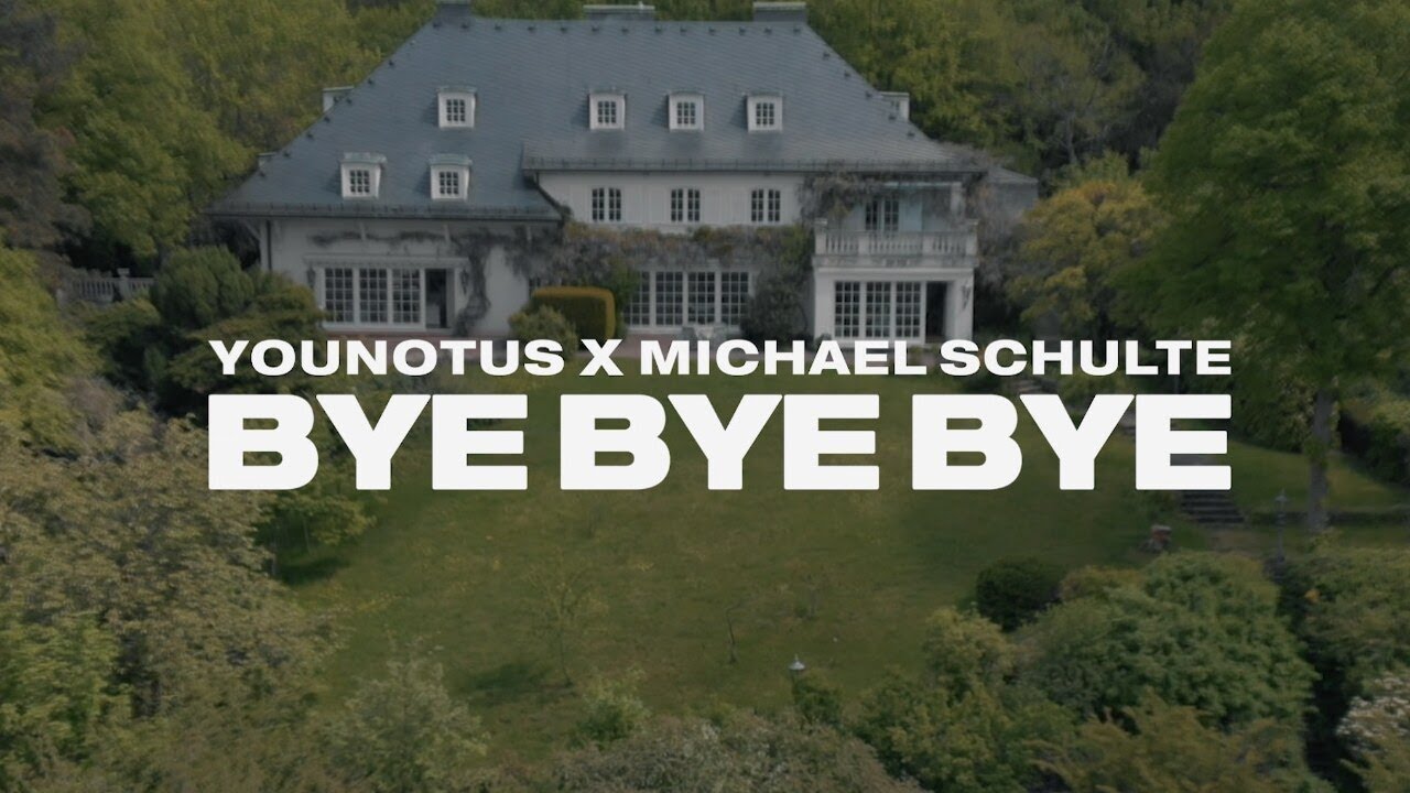 YouNotUs & Michael Schulte – Bye Bye Bye