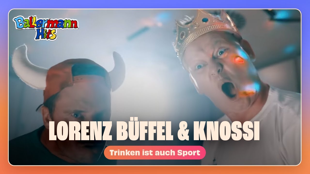 Lorenz Büffel & Knossi – Trinken ist auch Sport