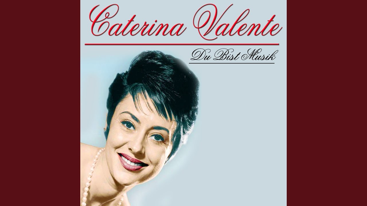 Caterina Valente – Wo meine Sonne scheint