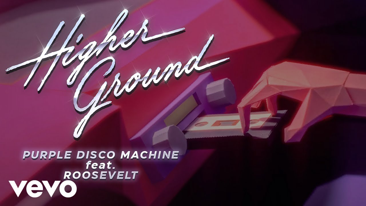 Purple Disco Machine feat. Roosevelt – Higher Ground