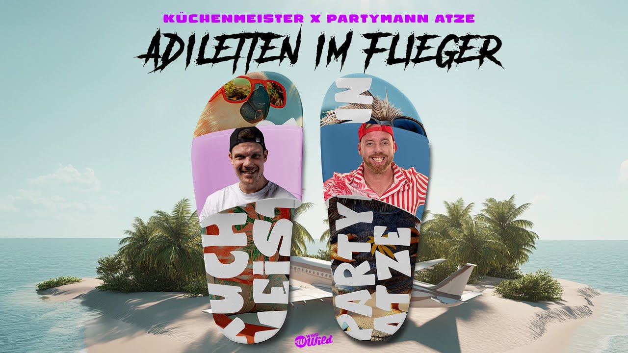 Video starten: Küchenmeister & Partymann Atze – Adiletten im Flieger