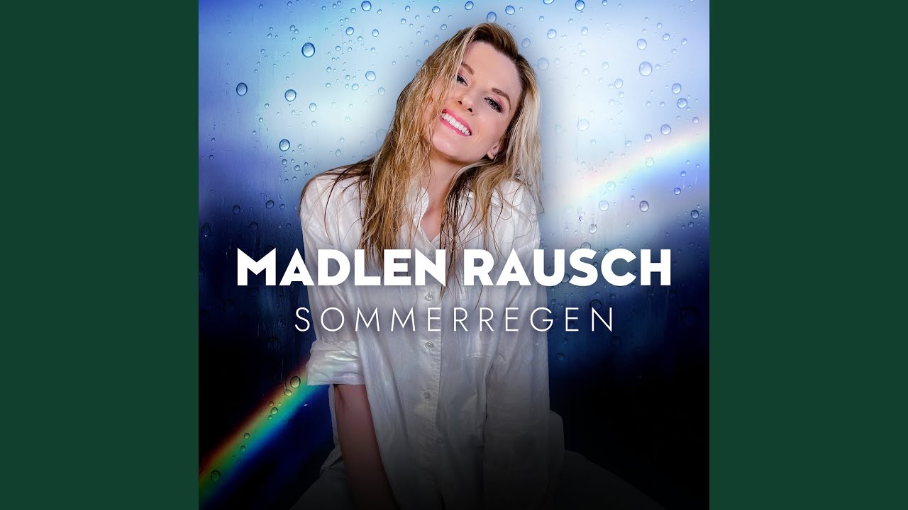 Madlen Rausch – Sommerregen