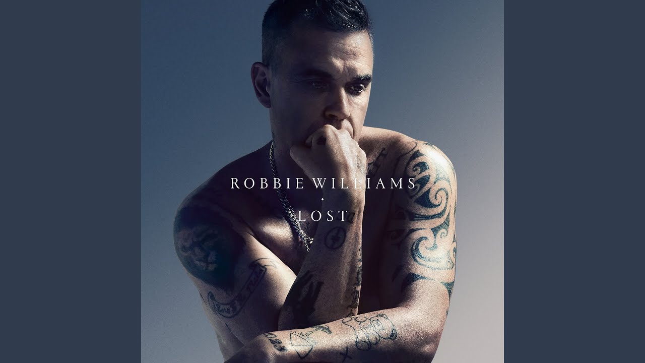 Video starten: Robbie Williams – Lost (XXV)