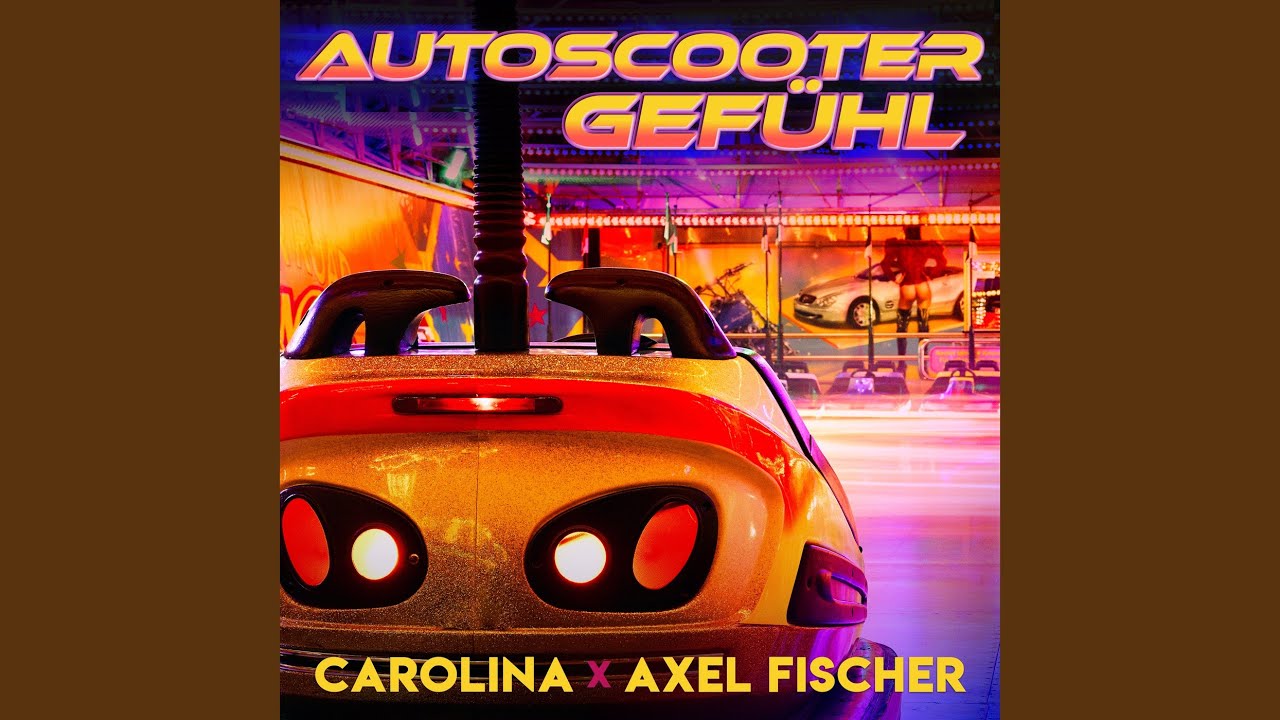 Carolina & Axel Fischer – Autoscootergefühl