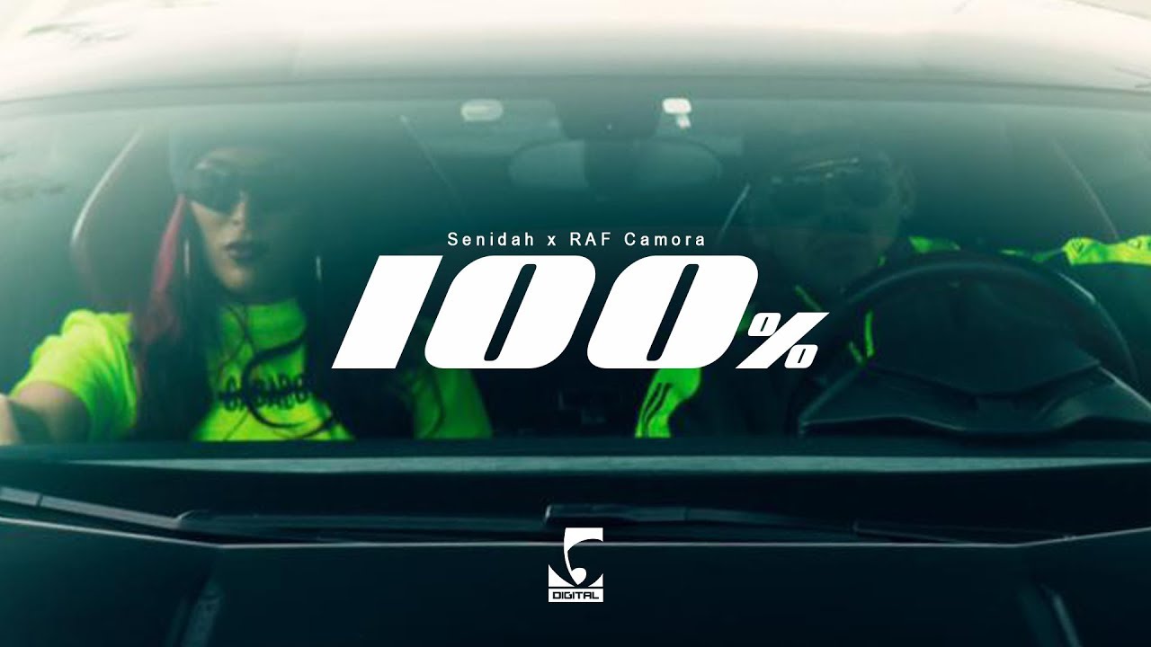 Senidah x RAF Camora – 100%