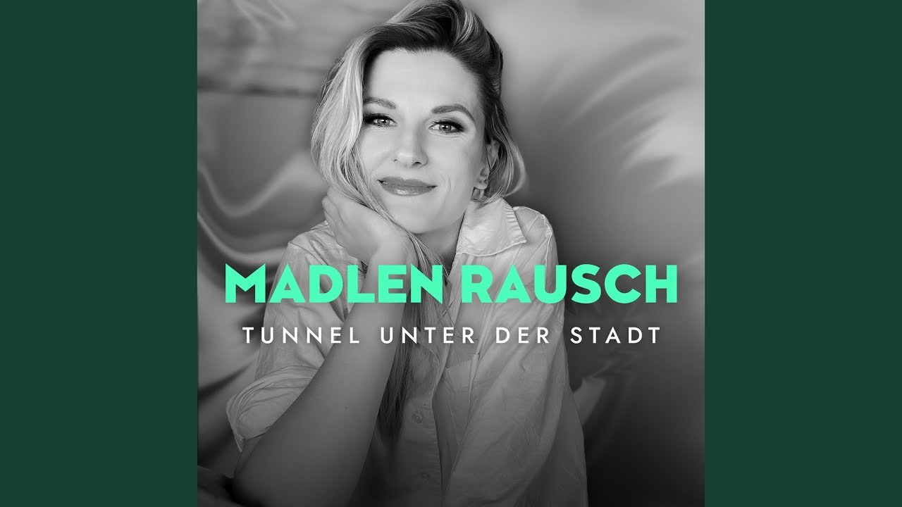 Video starten: Madlen Rausch – Tunnel unter der Stadt