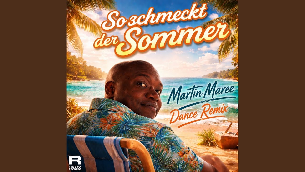 Video starten: Martin Maree – So schmeckt der Sommer (Dance Remix)