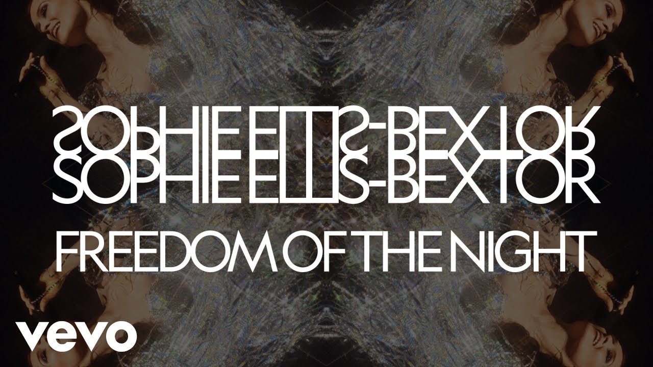 Video starten: Sophie Ellis-Bextor – Freedom Of The Night