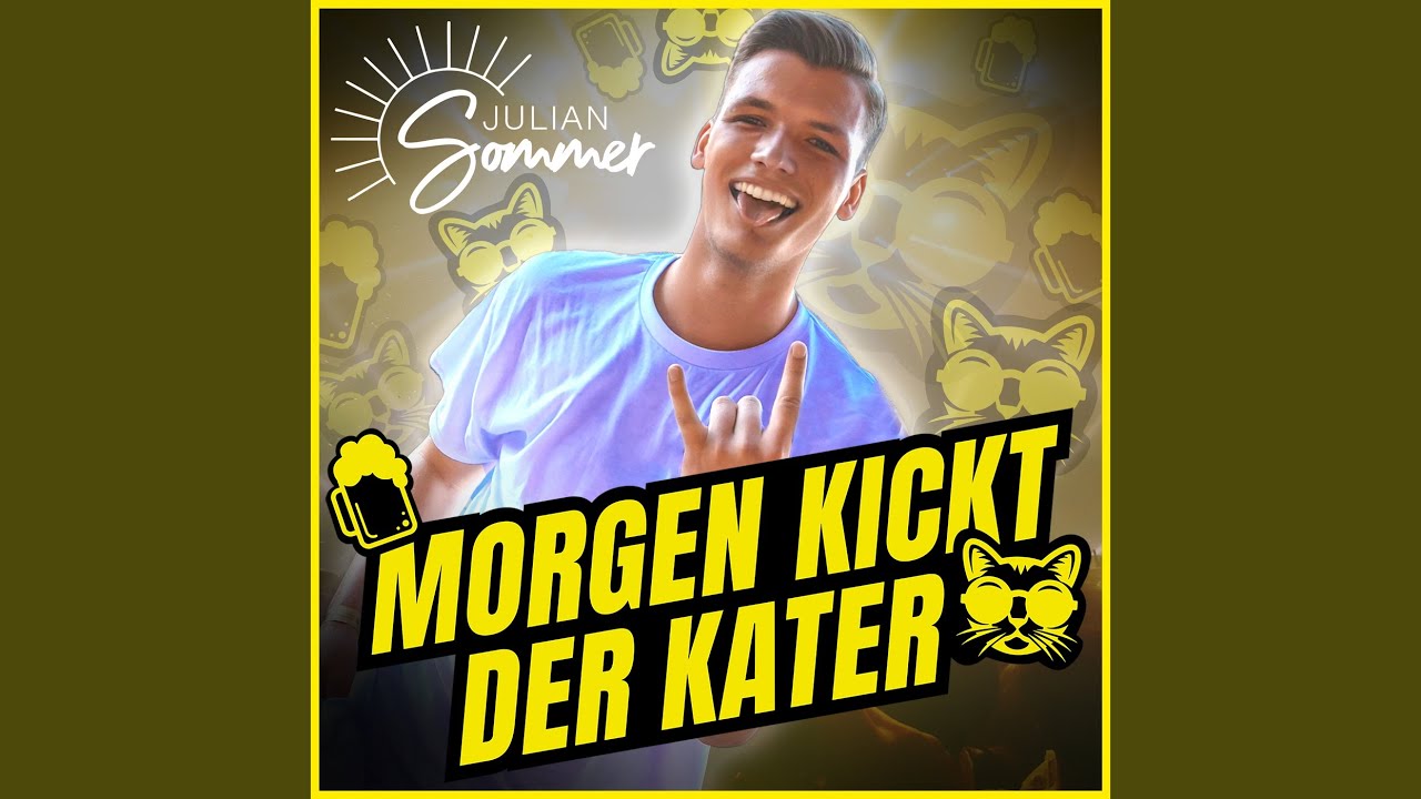 Video starten: Julian Sommer – Morgen kickt der Kater