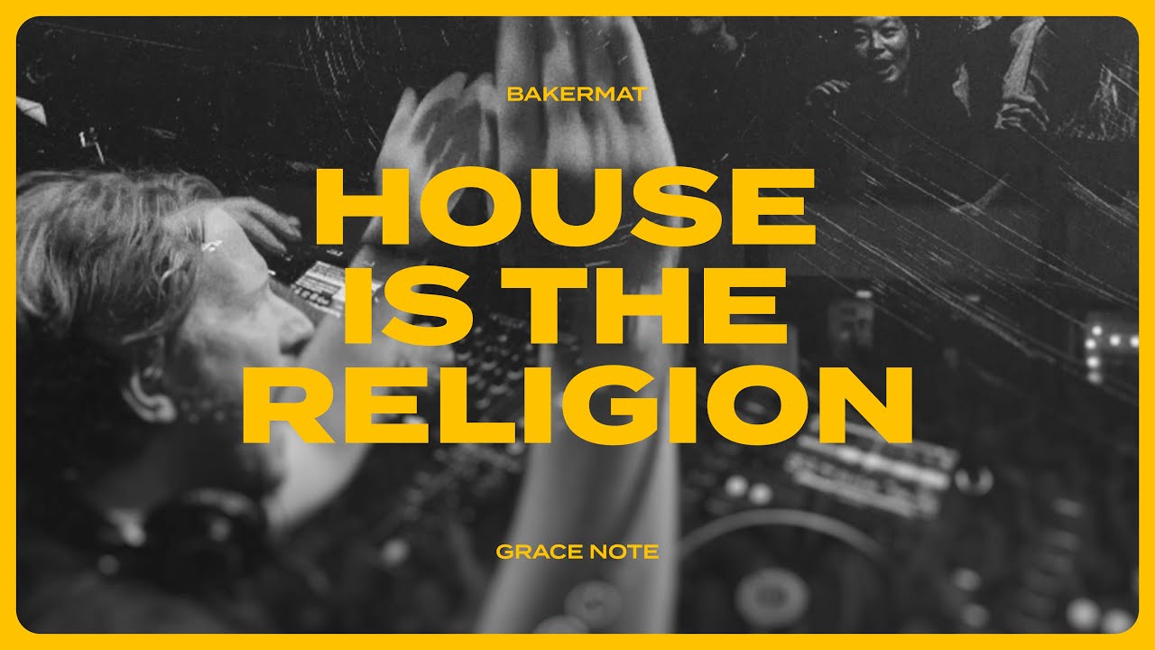 Bakermat – House Is The Religion