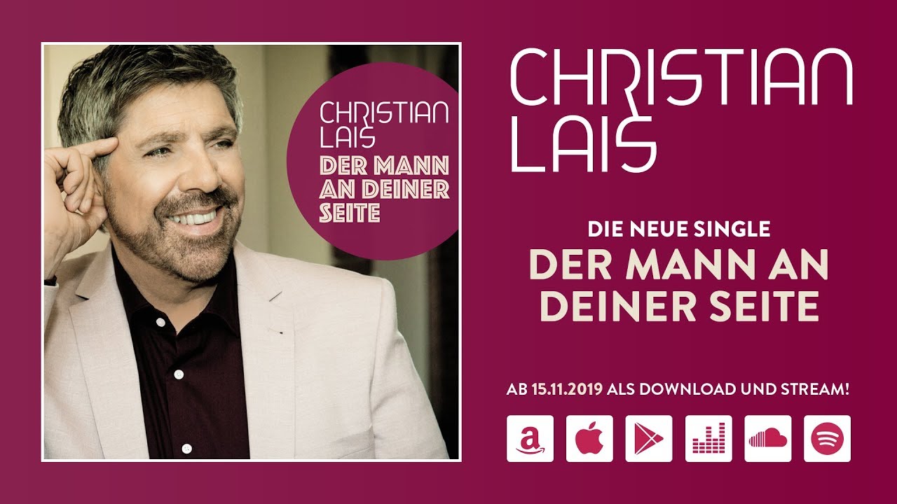 Christian Lais – Der Mann an deiner Seite